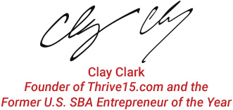 Clay Clark | Founder of Thrive15.com and the Former U.S. SBA Entrepreneur of the Year