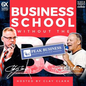 Business | Why Knowledge Without Application Is Meaningless When Growing a Successful Business + Learn How Clay Clark Helped to Grow PeakBusinessValuation.com By 218%