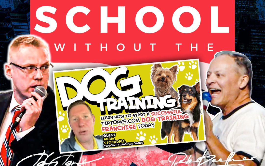 Dog Training | Learn How to Start a Successful TipTopK9.com Dog Training Franchise Today At: ww.TipTopK9.com