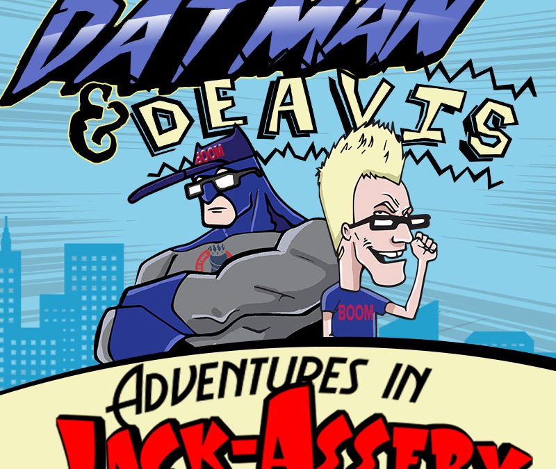 Datman and Deavis Adventures in Jack-Assery | Failure to Gather Objective Google Reviews