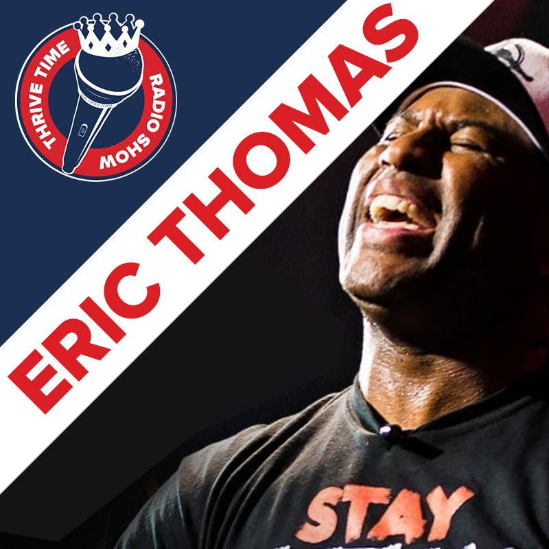 The Hip Hop Preacher Eric Thomas on The ThriveTime Show