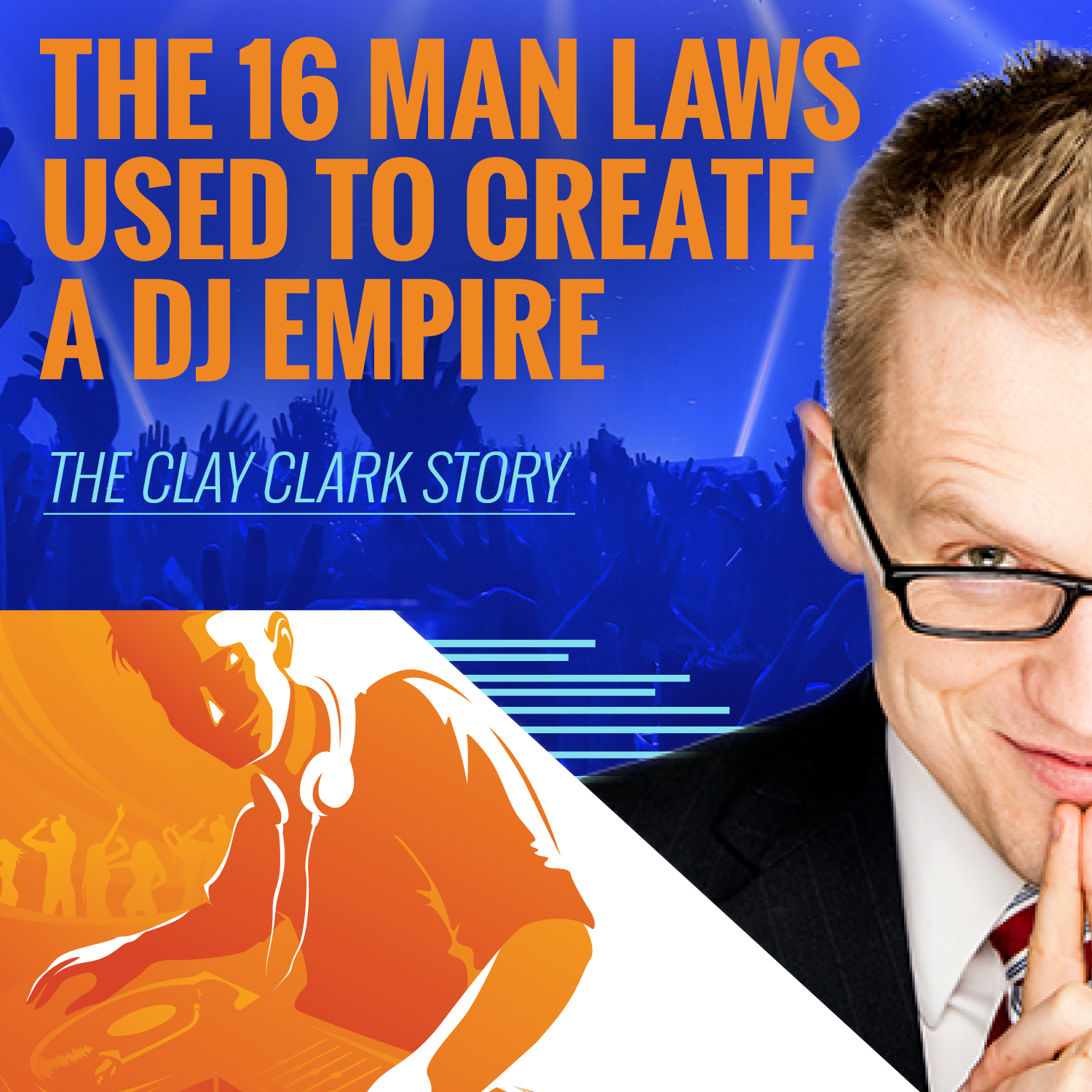 How Clay Clark Built Dj Connection To One Of The Largest Dj Companies