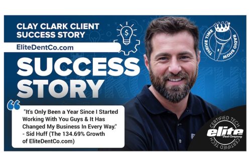 10-6-x-4-Clay-Clark-Success-Story-EliteDentCo-Sid-Huff