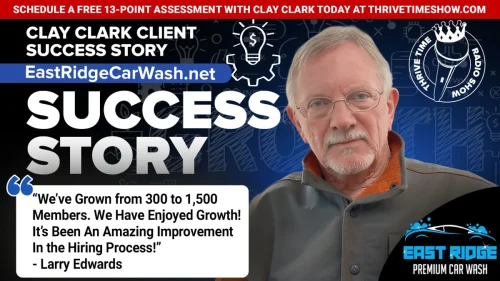 172-Clay-Clark-Business-Coaching-Client-Success-Story-East-RidgeCarWash