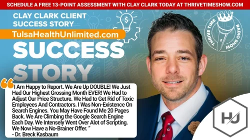 182-Clay-Clark-Business-Coaching-Client-Success-Story-TulsaHealthUnlimited