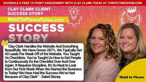 199-Clay-Clark-Business-Coaching-Client-Success-Story-MaidToPleaseTulsa