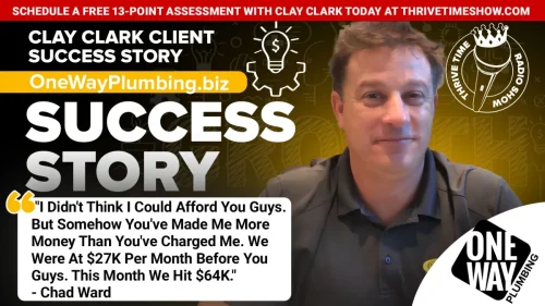 204-Clay-Clark-Business-Coaching-Client-Success-Story-OneWayPlumbing