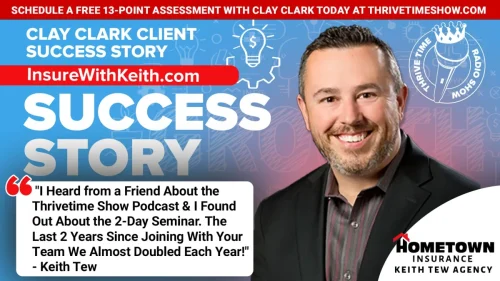 207-Clay-Clark-Business-Coaching-Client-Success-Story-InsureWithKeith