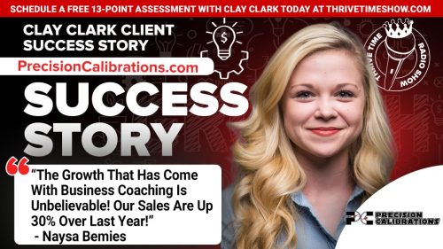 22-Clay-Clark-Business-Coaching-Client-Success-Story-PrecisionCalibrations