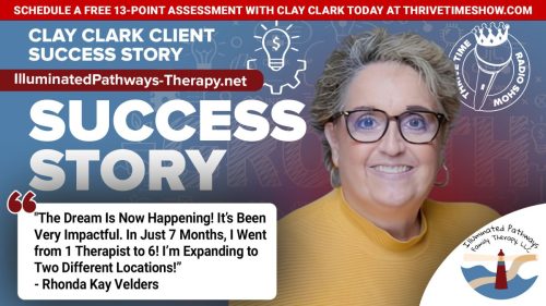 28-Clay-Clark-Business-Coaching-Client-Success-Story-IlluminatedPathways-Therapy