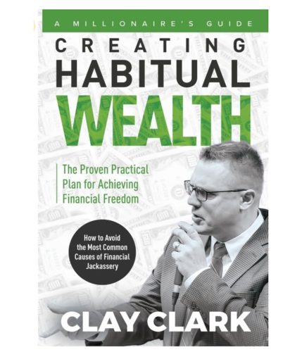 36-5-x-7-Clay-Clark-Books-Creating-Habitual-Wealth