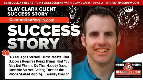 Clay-Clark-Business-Coaching-Client-Success-Story-3.24.26-CannonRoofingTX
