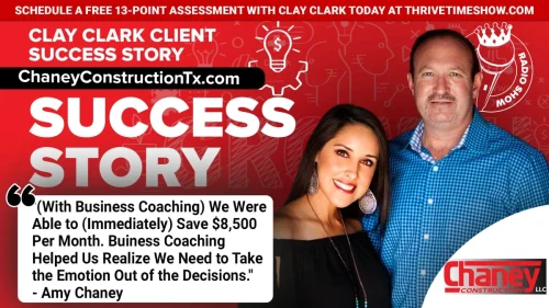 Clay-Clark-Business-Coaching-Client-Success-Story-3.24.26-ChaneyConstructionTx