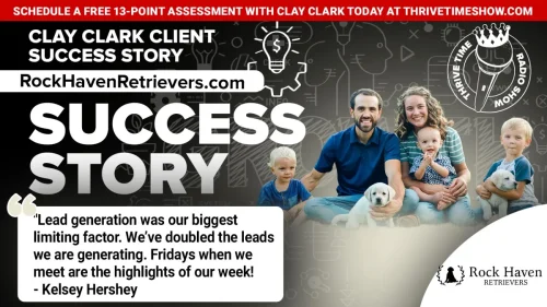 Clay-Clark-Business-Coaching-Client-Success-Story-3.24.26-RockHavenRetrievers.com 