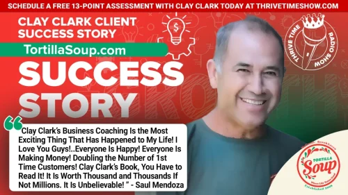 Clay-Clark-Business-Coaching-Client-Success-Story-3.24.26-TortillaSoup