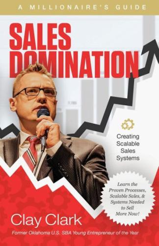 Clay-Clark-Gallery-Clay-Clark-Sales-Domination