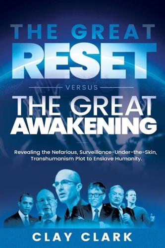 Clay-Clark-Gallery-Clay-Clark-The-Great-Reset
