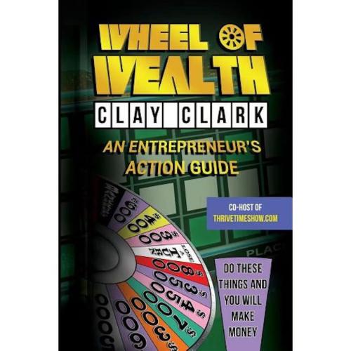 Clay-Clark-Gallery-Clay-Clark-Wheel-of-Wealth-1